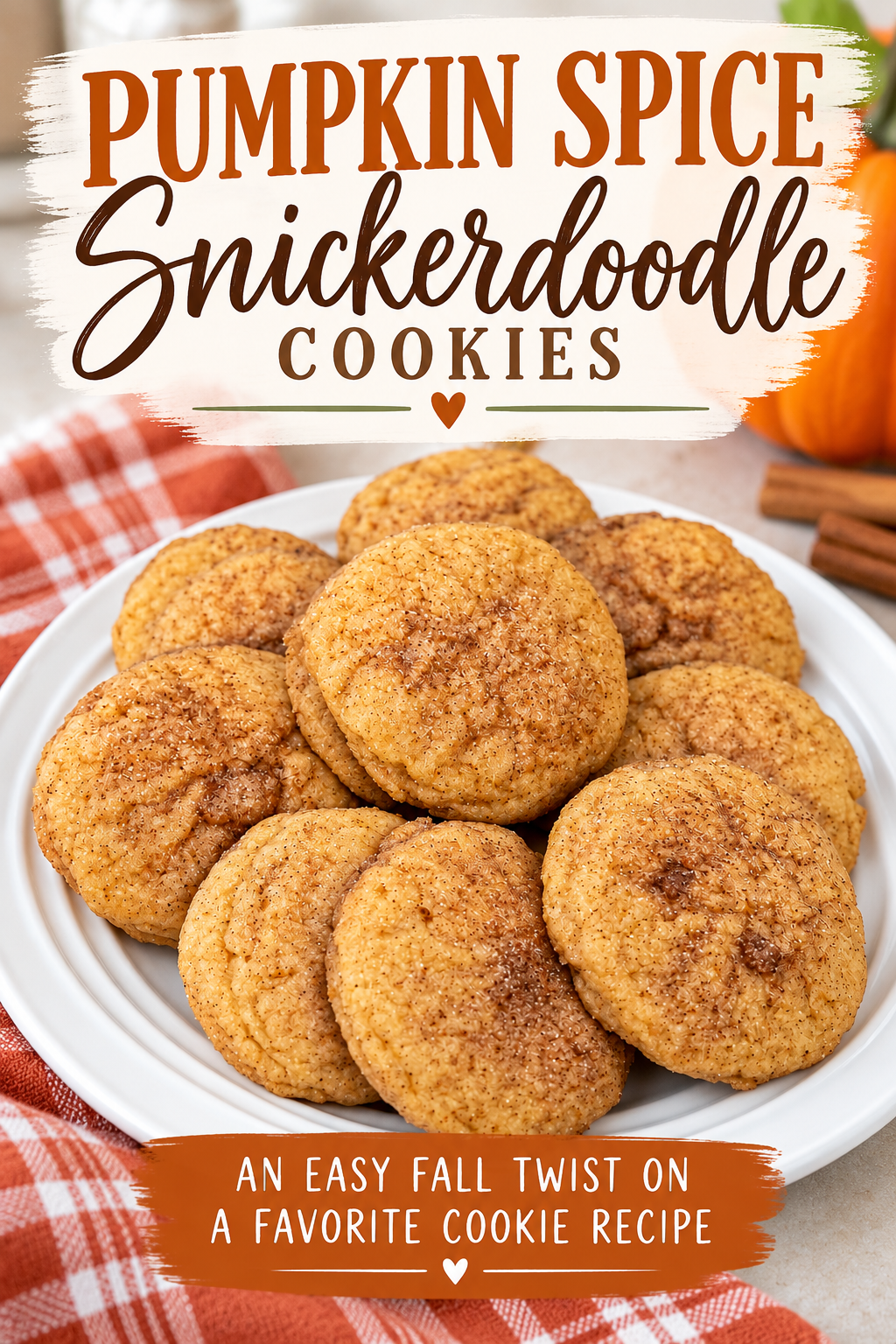 Pumpkin Pie Snickerdoodle Cookies
